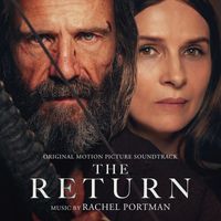 Rachel Portman - The Return (Original Motion Picture Soundtrack)