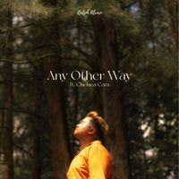 Ralph Alvern - Any Other Way (ft. Chelsea Cara)