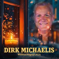 Dirk Michaelis - Weihnachtsgruß (2024)