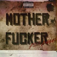 BIG BUNNY - Motherfucker (Explicit)