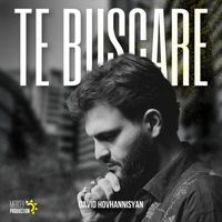 David Hovhannisyan - Te Buscaré (feat. Valena)