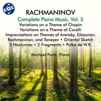 Michael Ponti - Rachmaninoff: Complete Piano Music, Vol. 5