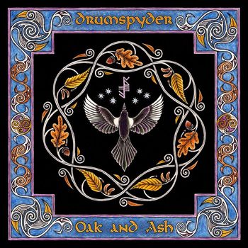 Drumspyder - Oak and Ash