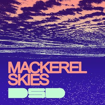 D.S.D. - Mackerel Skies