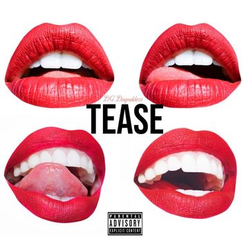 DG - Tease (Explicit)