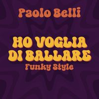 Paolo Belli - Ho voglia di ballare (Funky Style)