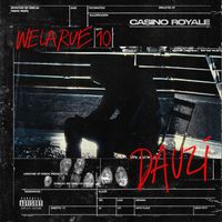 DA Uzi - WeLaRue 10 (Casino Royale)