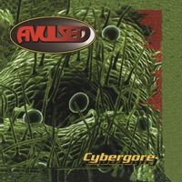 Avulsed - Cybergore