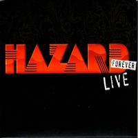 Hazard - Live forever (v živo iz Hale Tivoli)