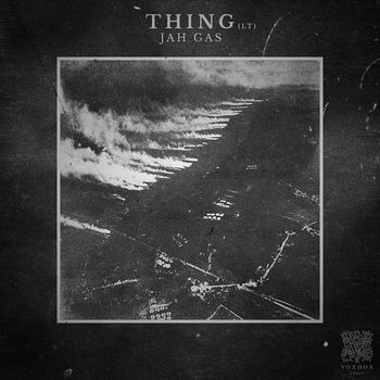 Thing - Jah Gas