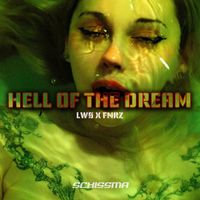 LWØ, FNRZ - Hell Of The Dream