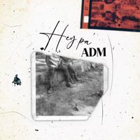 ADM - HEY PÀ