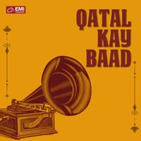 Najma Niazi - Qatal Kay Baad (Original Motion Picture Soundtrack)