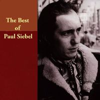 Paul Siebel - The Best of Paul Siebel