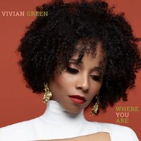 Vivian Green - Where You Are