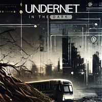 Undernet - In the Dark
