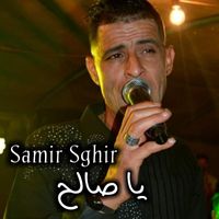 samir sghir - يا صالح