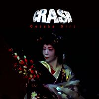 Crash - Geisha Girl