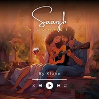 KLONE - Saanjh (A Sonnet)