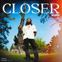 sojah - Closer