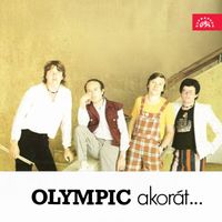 Olympic - Akorát...