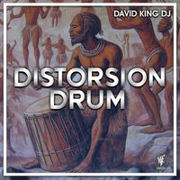 David King DJ - Distorsion Drum
