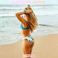 Mizuki - Komsivke Ubava