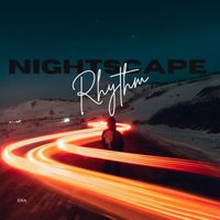 Era - Nightscape Rhythm
