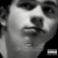 Kirk - Gold (Explicit)
