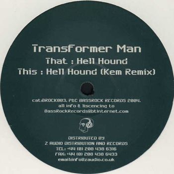 Transformer Man - Hell Hound