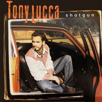 Tony Lucca - Shotgun (20th Anniversary) [2024 Remastered Version]