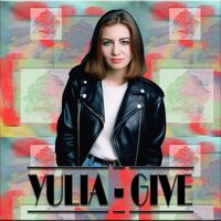 Yulia - Give