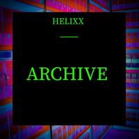 HELIXX - ARCHIVE