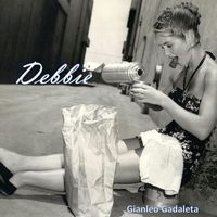 Gianleo Gadaleta - Debbie