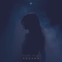 Eguana - Forgotten Feelings