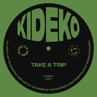 Kideko - Take A Trip