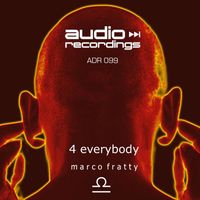 Marco Fratty - 4 Everybody