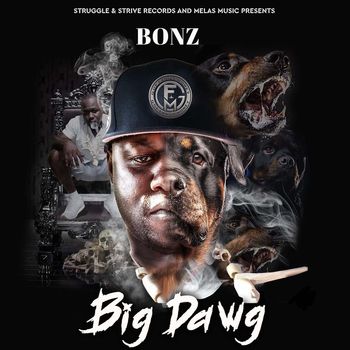 Bonz - Big Dawg