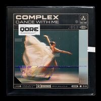 Complex - Dance With Me