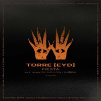 TORRE [EYD] - Fiesta