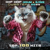 DoctorSpook, Dubstep Spook, Dubstep - Hip Hop Drum & Bass Dubstep 2025 Top 100 Hits + DJ Mix (Explicit)