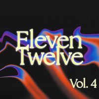 ElevenTwelve - Eleventwelve, Vol. 4