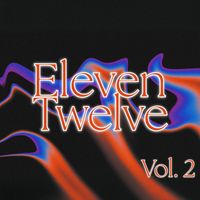 ElevenTwelve - Eleventwelve, Vol. 2