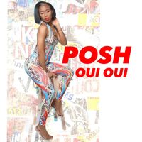 POSH - Oui Oui