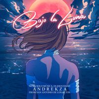 Andrekza - Bajo La Luna (Explicit)