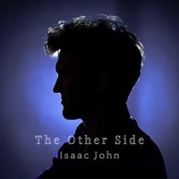 Isaac John - The Other Side