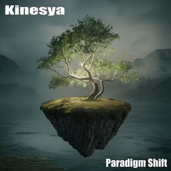 Kinesya - Paradigm Shift