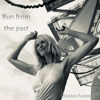 Gianleo Gadaleta - Run from the Past