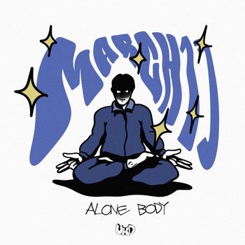 March 13 - Alone Body