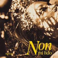 Marsela - Non Mi Fido